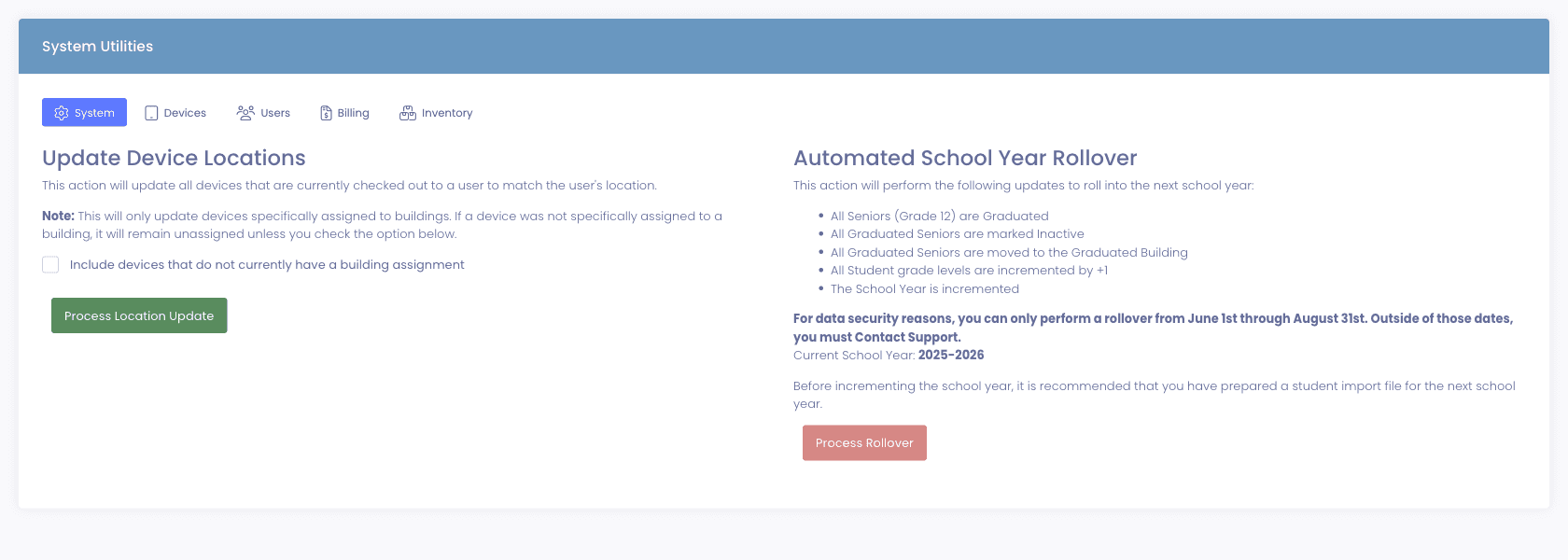 System Utilities — Automated School Year Rollover panel listing the steps Manage1to1 performs to roll into the next school year (graduate Seniors, mark them inactive, move to Graduated Building, increment grade levels, increment the school year)