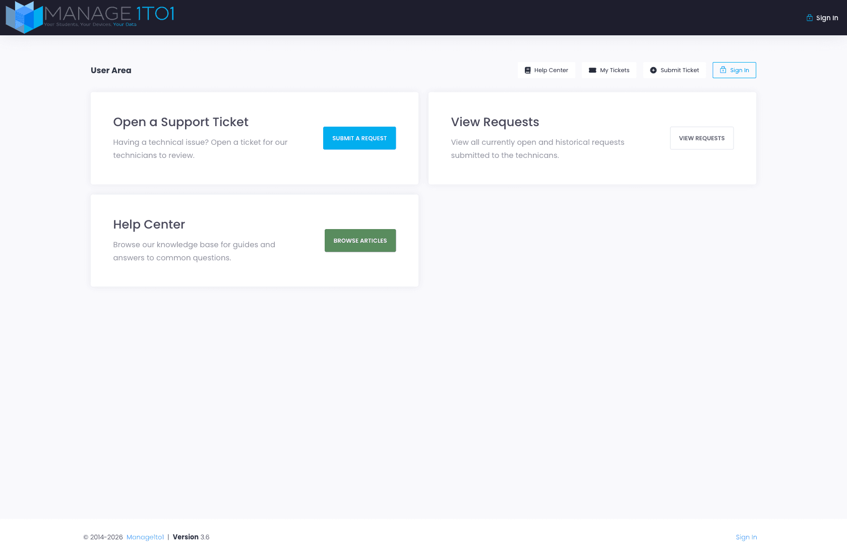 User Area portal home showing three primary cards — Open a Support Ticket, View Requests, Help Center — and a top nav with Help Center, My Tickets, Submit Ticket, and Sign In