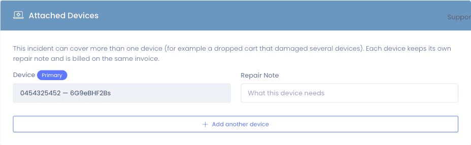 The Attached Devices panel on an incident, explaining that one incident can cover several devices, with the primary device listed, a per-device repair note, and an Add another device control
